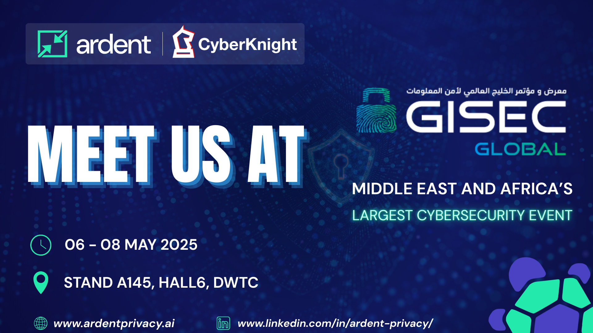 Meet Ardent Privacy at GISEC Global 2025!