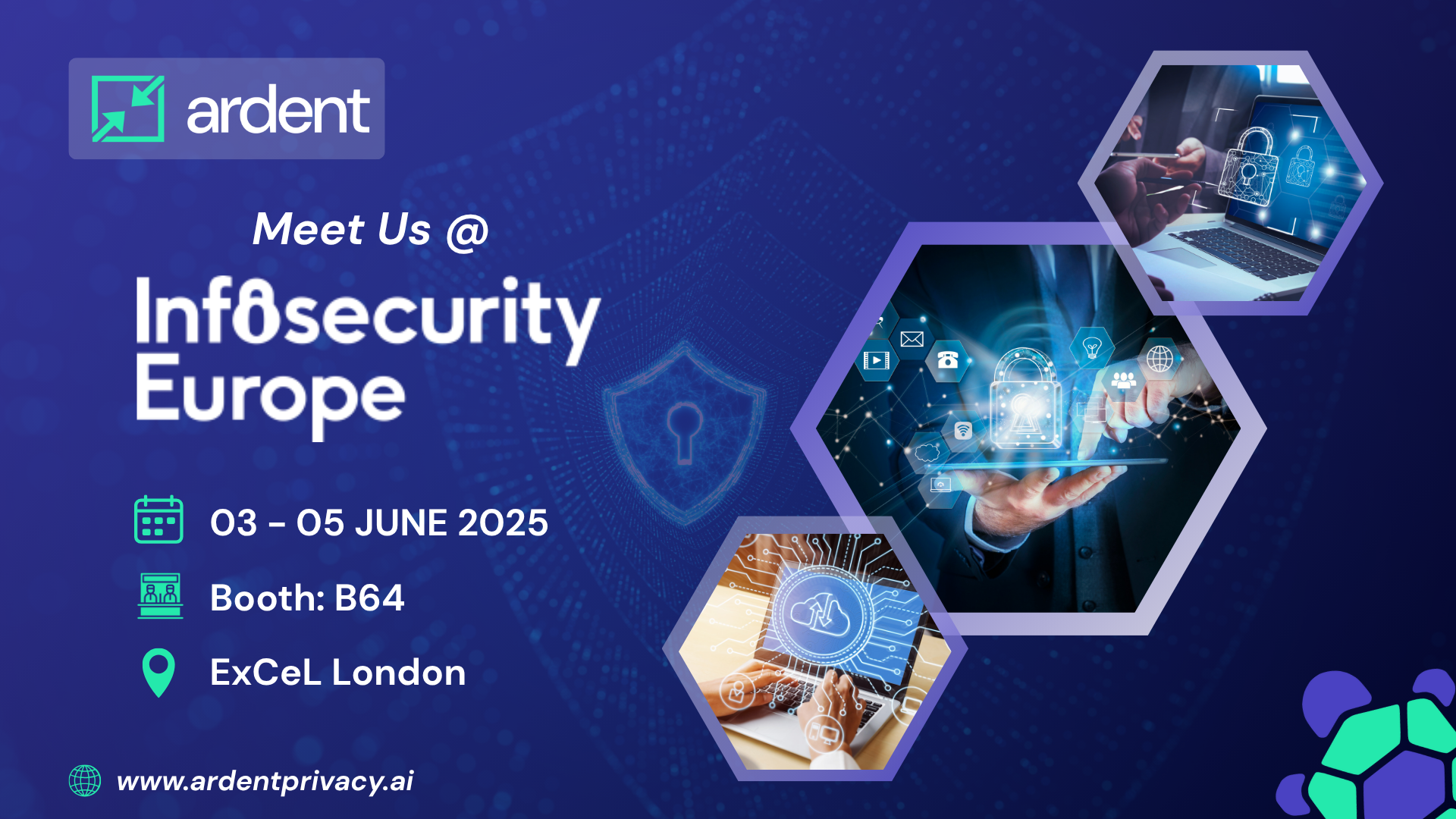 Meet Ardent Privacy at Infosecurity Europe 2025!