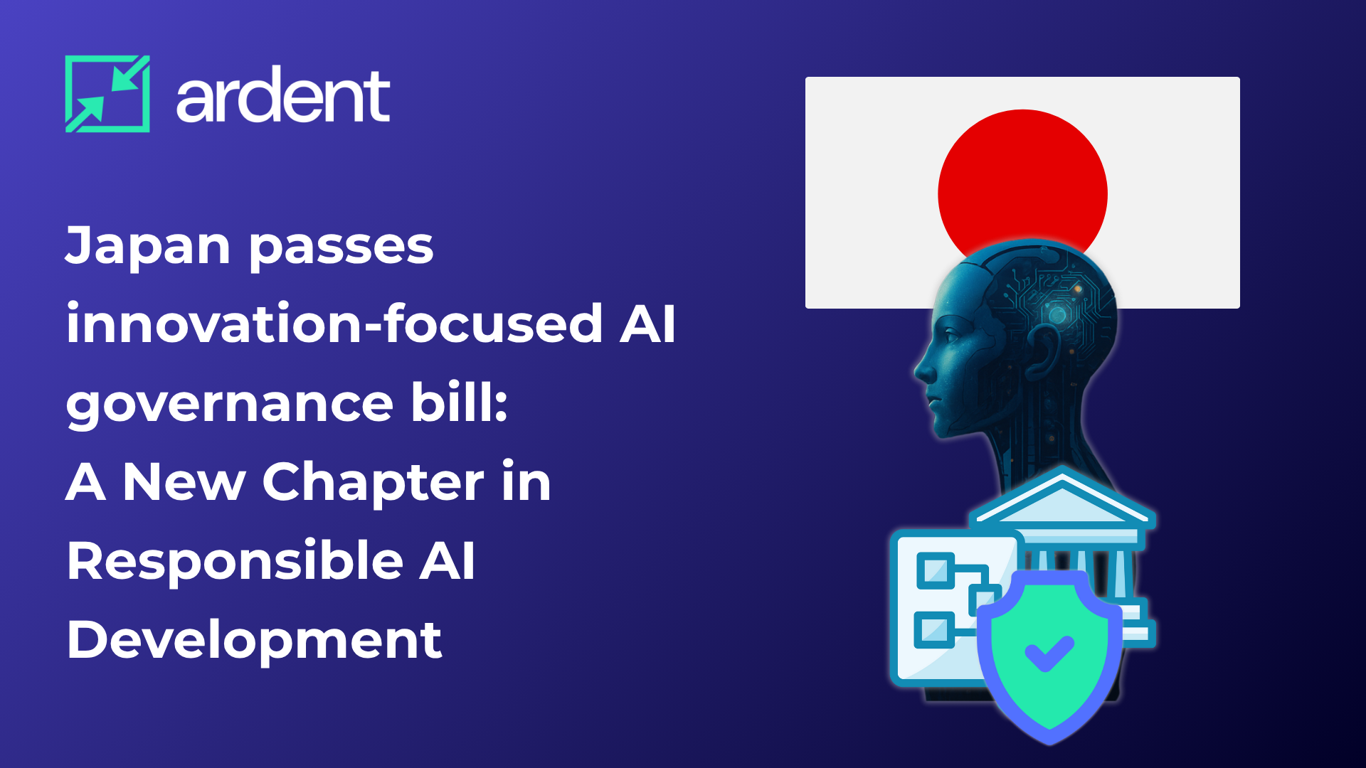 Japan passes innovation-focused AI governance bill: A New Chapter in Responsible AI Development