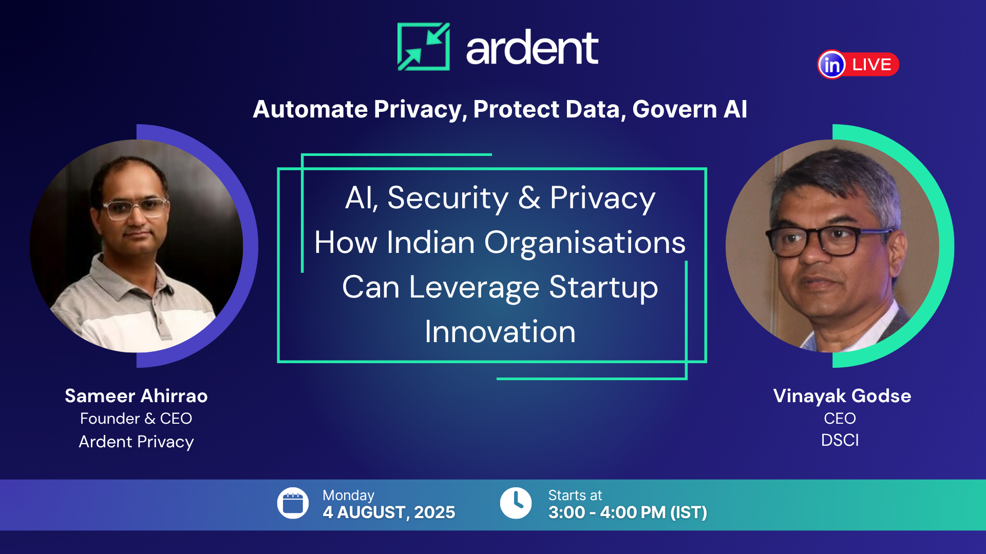 LinkedIn Live on AI, Security & Privacy: How Indian Organisations Can Leverage Startup Innovation