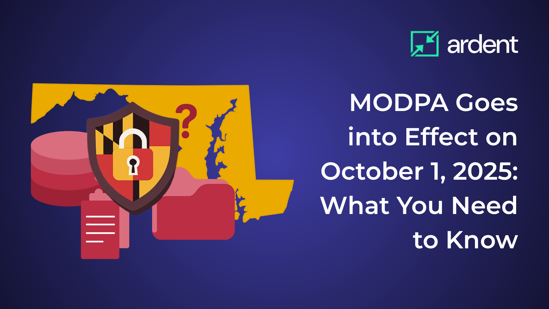 MODPA Goes into Effect on October 1, 2025: What You Need to Know