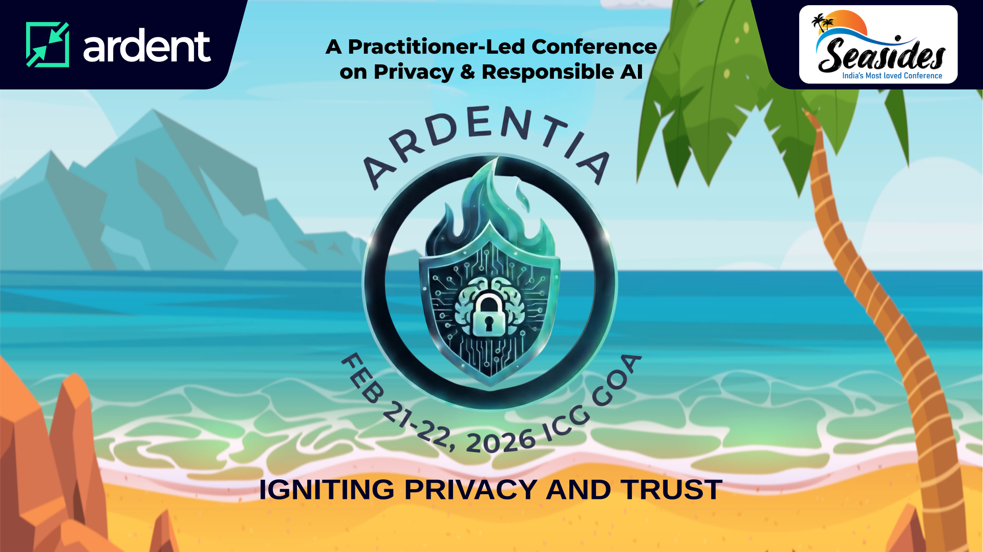 Ardentia 2026: A Practitioner-Led Conference on Privacy & Responsible AI Governance