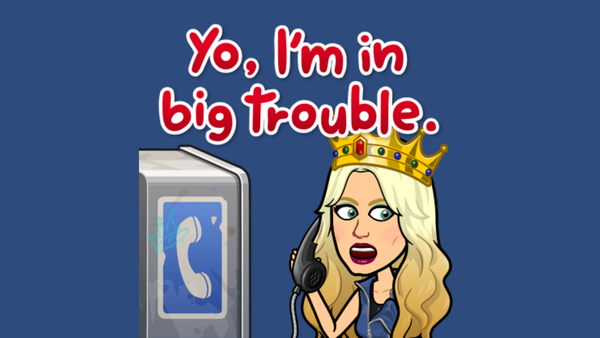 Help! I'm in big trouble - send money.