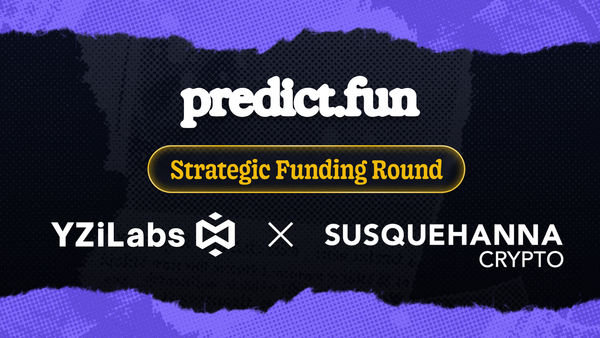 Predict.fun Announces Strategic Funding Round with YZi Labs and Susquehanna Crypto