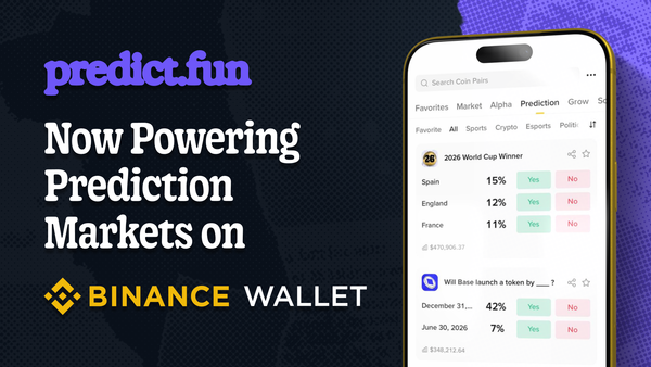 Powered by Predict: Bringing Prediction Markets to Binance Wallet