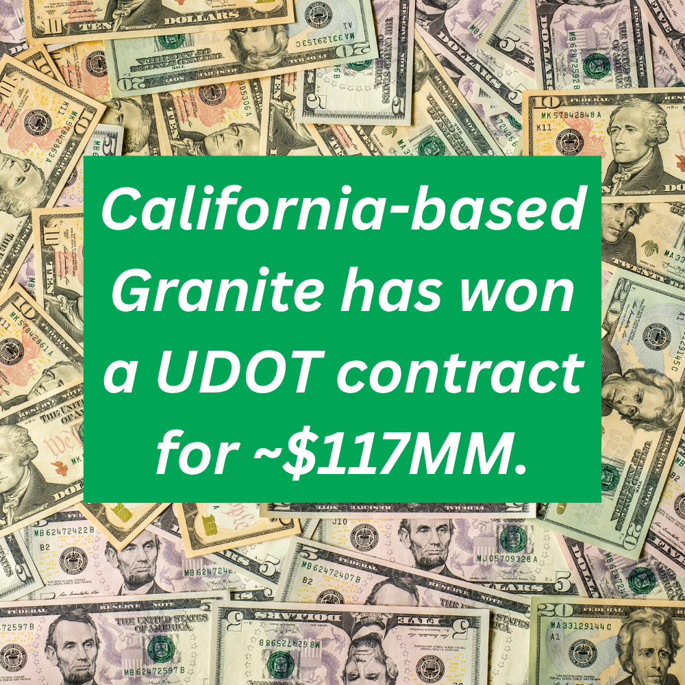 Granite Lands ~$117MM UDOT Contract as it Deploys its Growing Utah Infrastructure Platform
