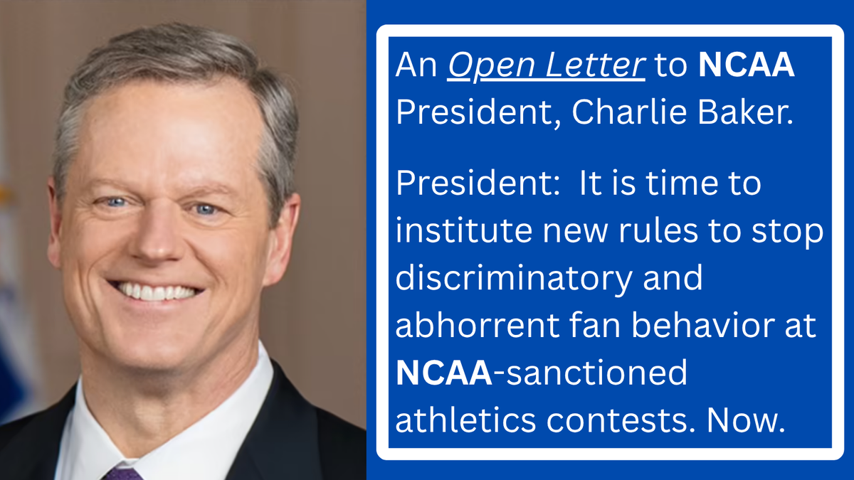 An Open Letter to NCAA President Charlie Baker:  College Sports Needs a National Anti-Bigotry Rule with Real Consequences