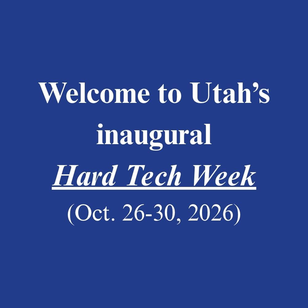 PART ONE:  Utah's Hard Tech Week Begins Today, with 47G's Two-Day "Zero Gravity Summit" Anchoring Five Days of Events