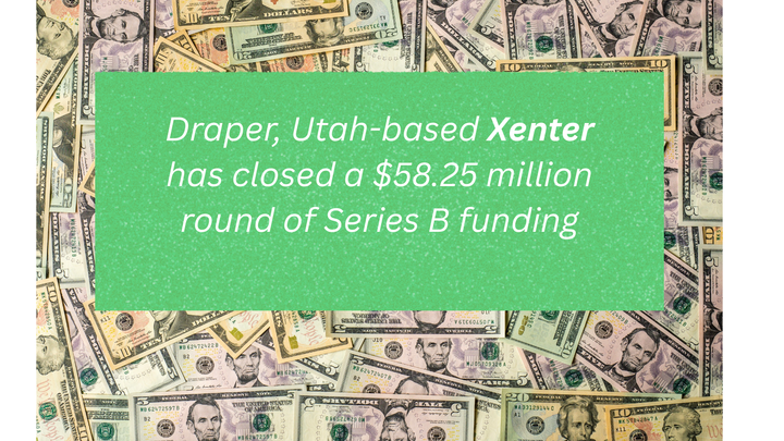 With its $58.25 Million Series B Funding, Utah-based Xenter Plans a Diagnostics Business Launch and Continued Work on Advancing AI-Empowered Medical Devices
