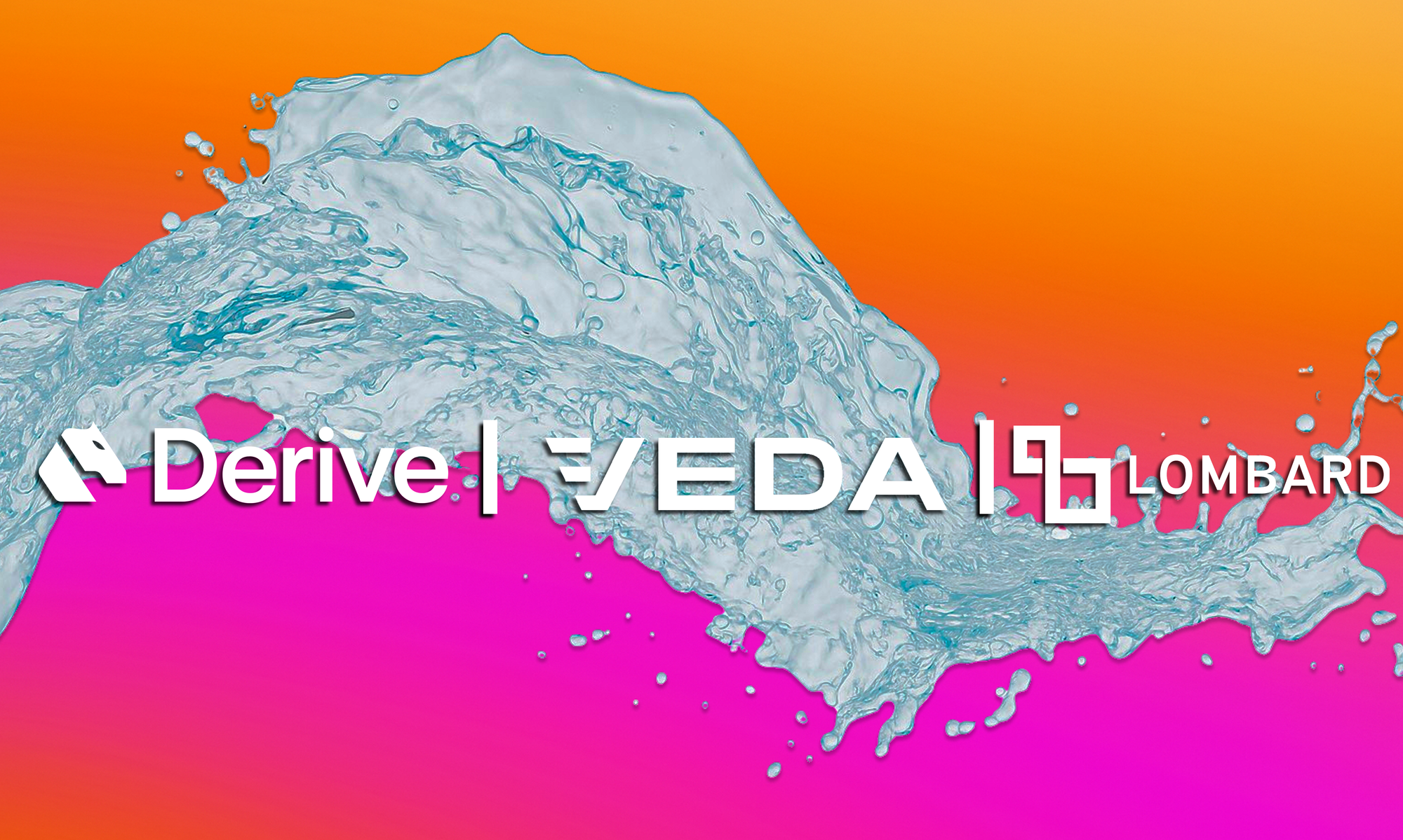 Derive x Veda x Lombard