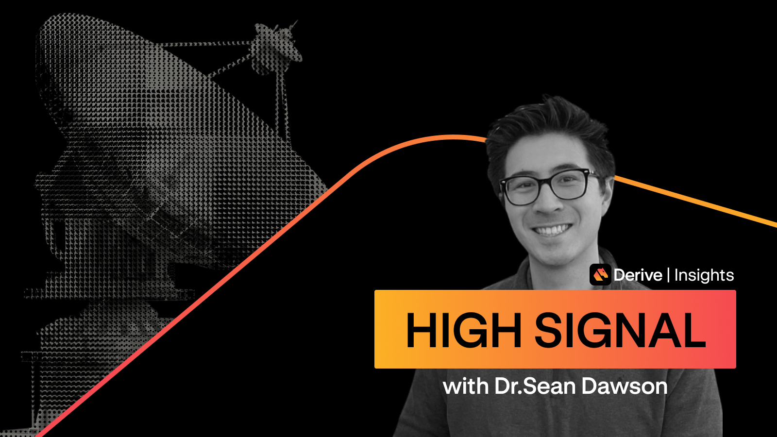 High Signal with Dr. Sean Dawson