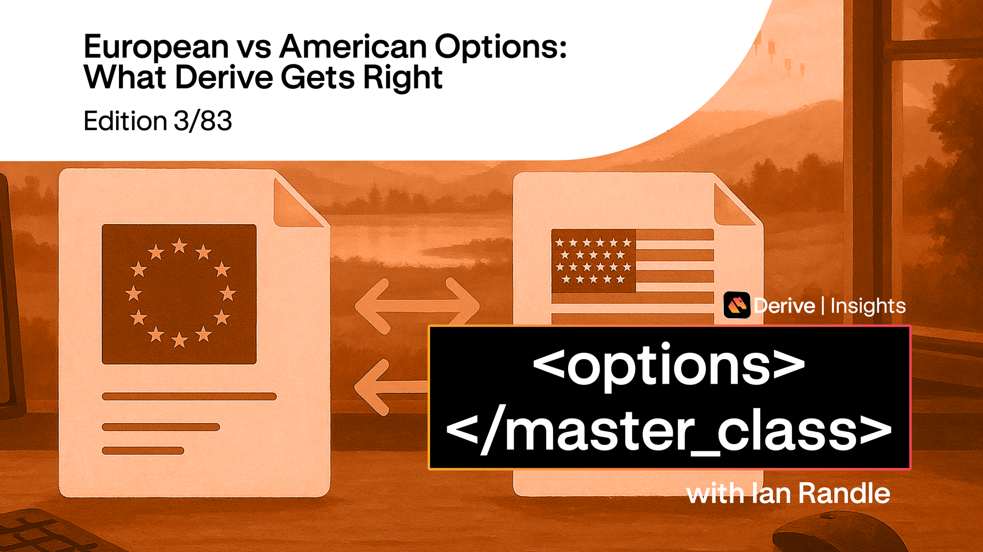 Day 3 – European vs American Options: What Derive Gets Right