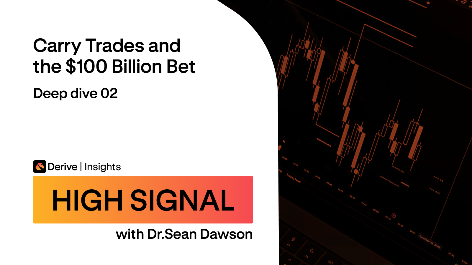 Carry Trades and the $100 Billion Bet