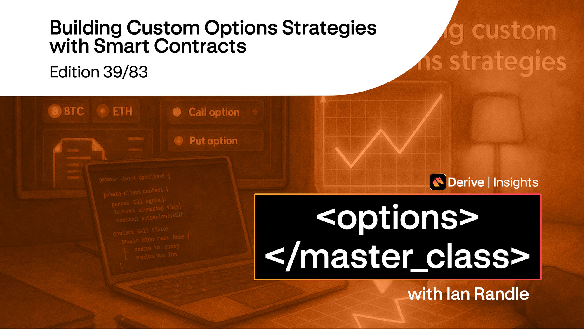 Day 39 – Building Custom Options Strategies with Smart Contracts