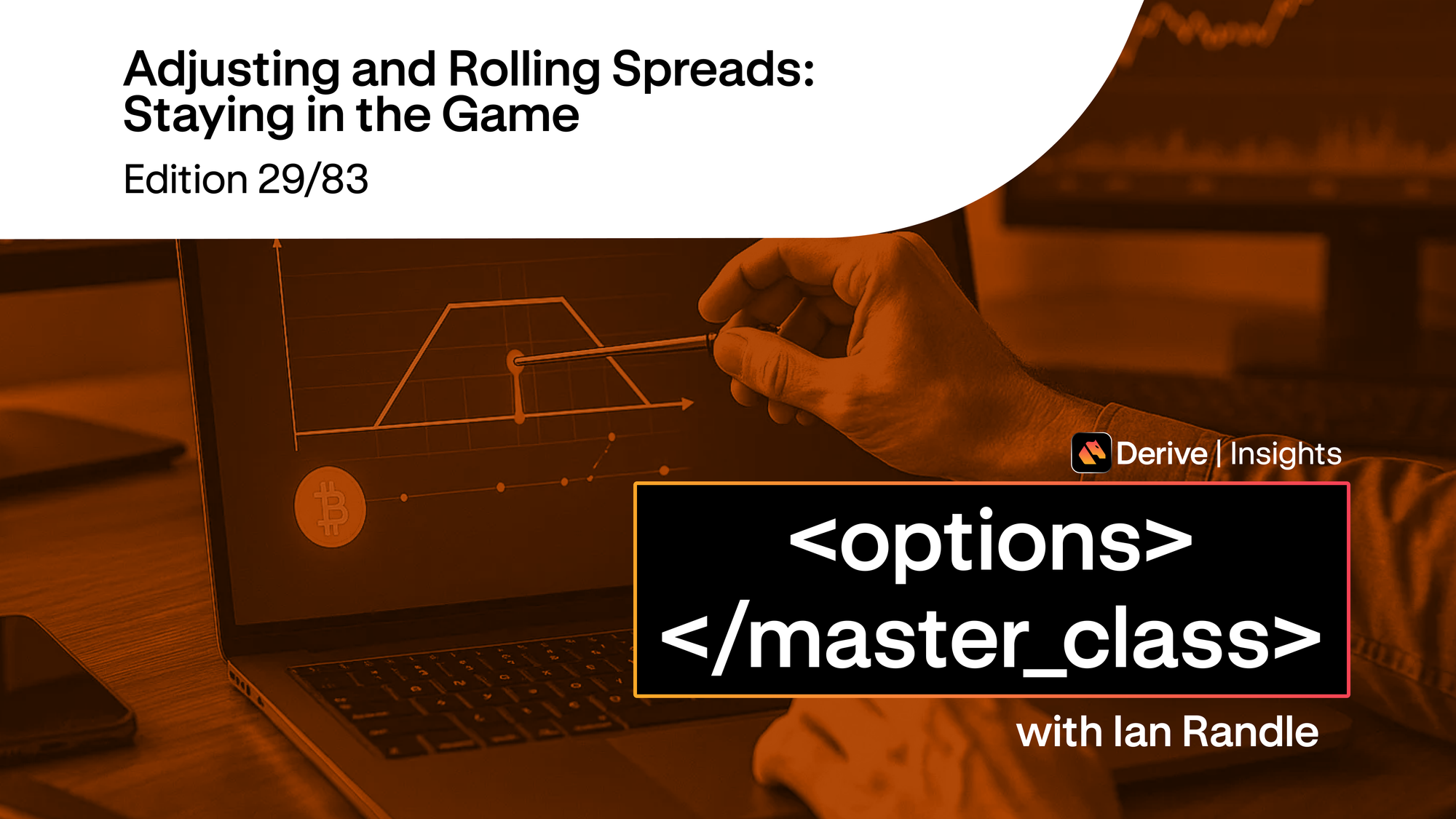 Day 29 – Adjusting and Rolling Spreads: Staying in the Game