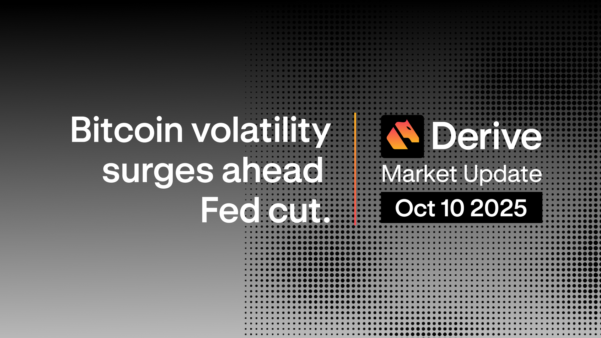 Derive.xyz Market Update: BTC Volatility Spikes as $150K Bets Stack Up Ahead of Expected Fed Rate Cut