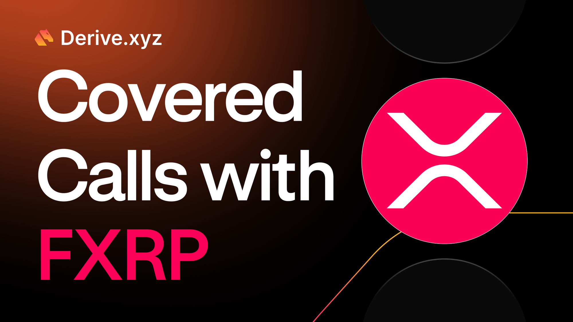How to Sell Covered Calls on XRP Using FXRP