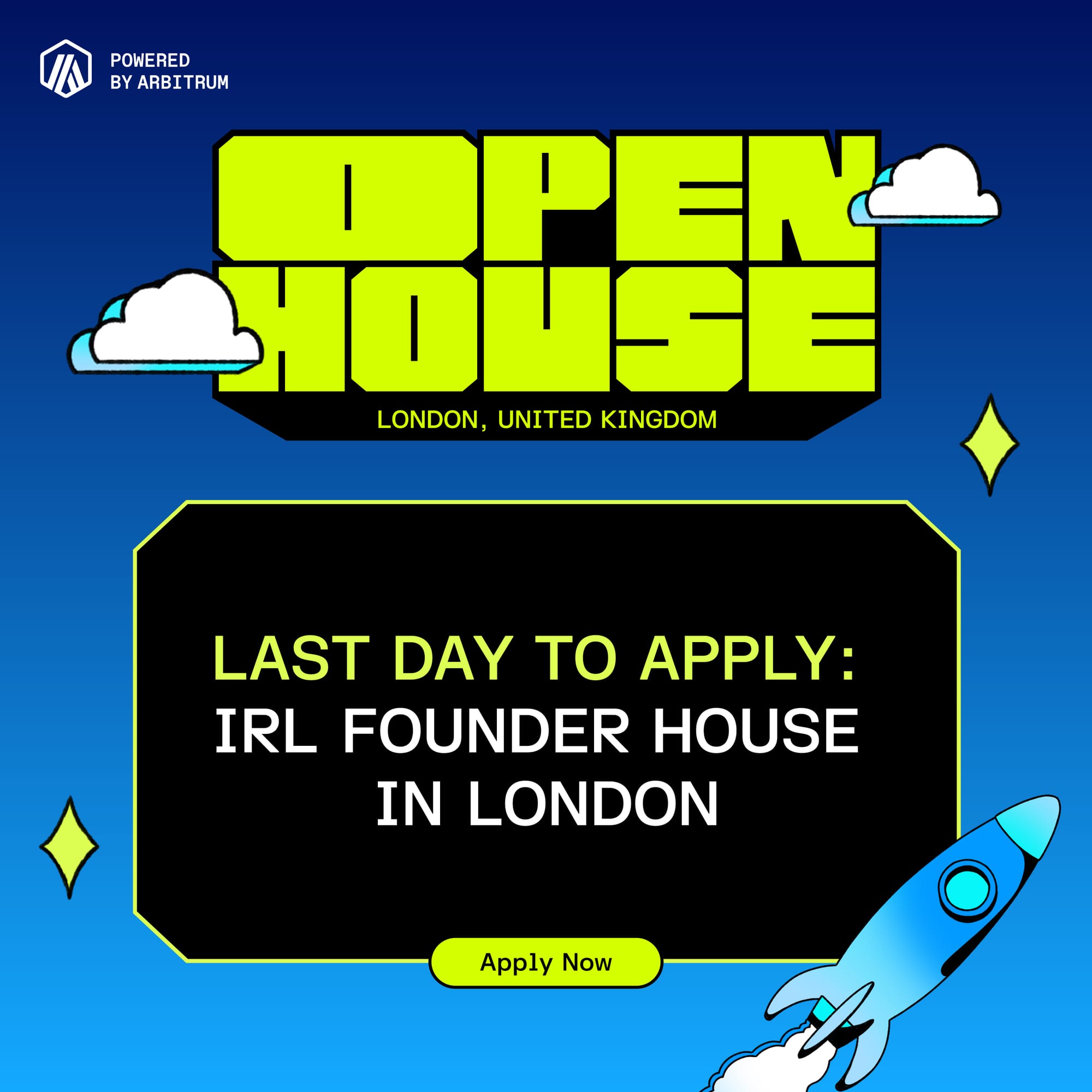 0426_OpenHouse_London_LastDayToApply_V2.jpg