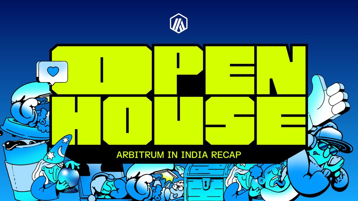Arbitrum Open House India Concludes With Bengaluru Hacker House: Full Recap