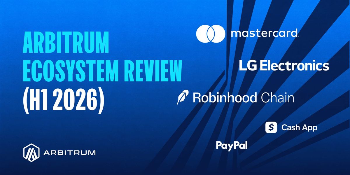 Arbitrum H1 2026: The programmable economy is accelerating