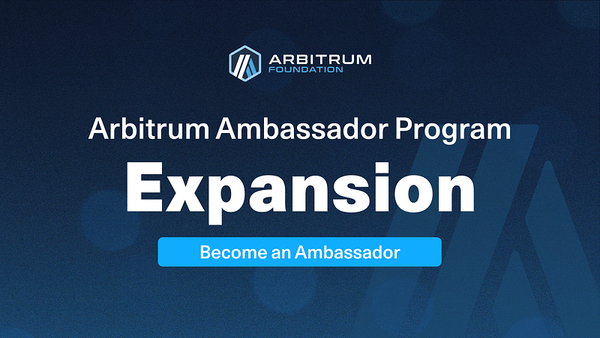 Arbitrum Ambassador Program Expands to New Regions
