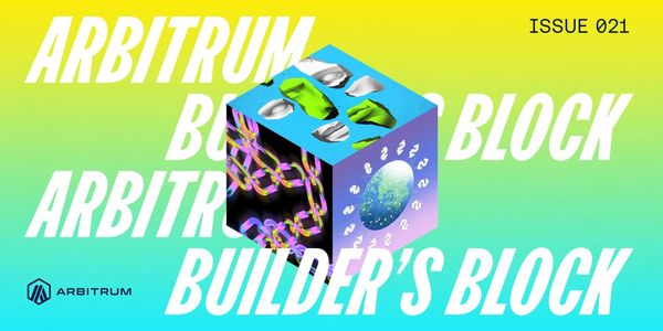 Builder's Block #021: Robinhood Chain Mainnet Live on Arbitrum & Founder House London Winners