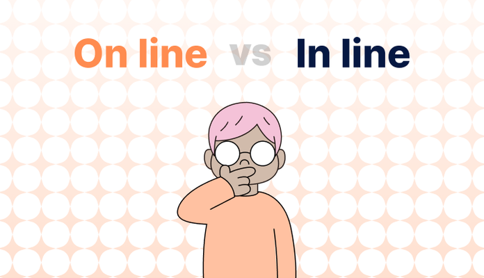 On Line vs. In Line
