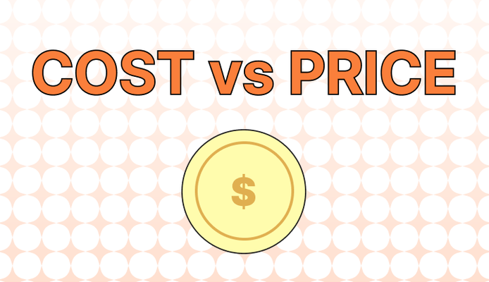 Cost vs. Price 차이점이 무엇일까?