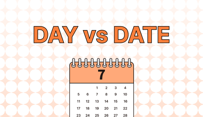 Day vs. Date 차이점이 무엇일까?