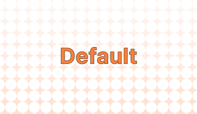 Default 뜻과 예시