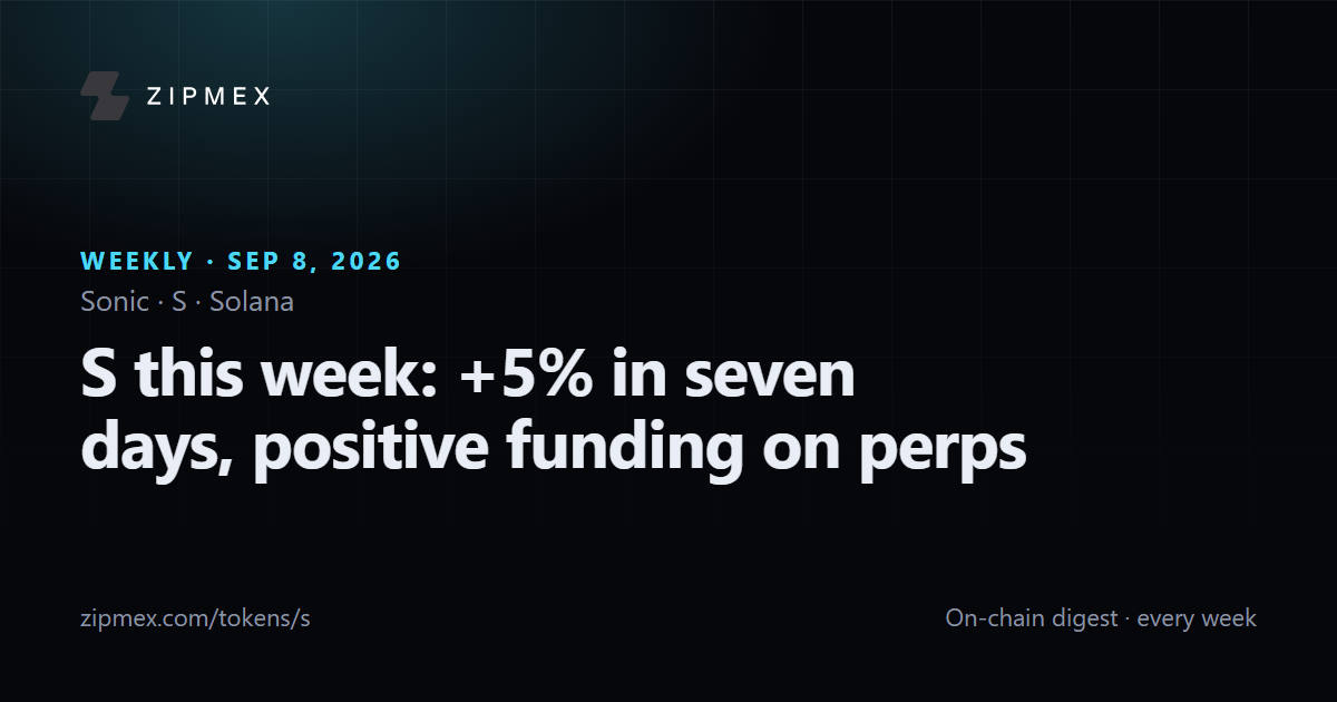 S this week: +5% in seven days, positive funding on perps