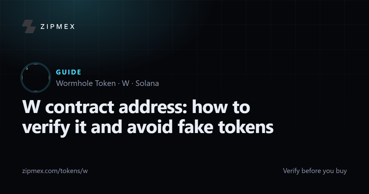 W contract address: how to verify it and avoid fake tokens