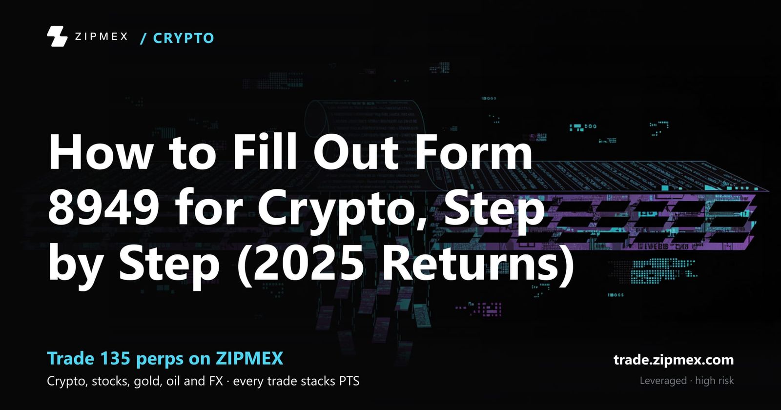 How to Fill Out Form 8949 for Crypto, Step by Step (2025 Returns)