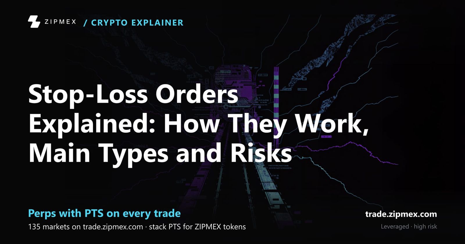 Stop-Loss Orders Explained: How They Work, Main Types and Risks