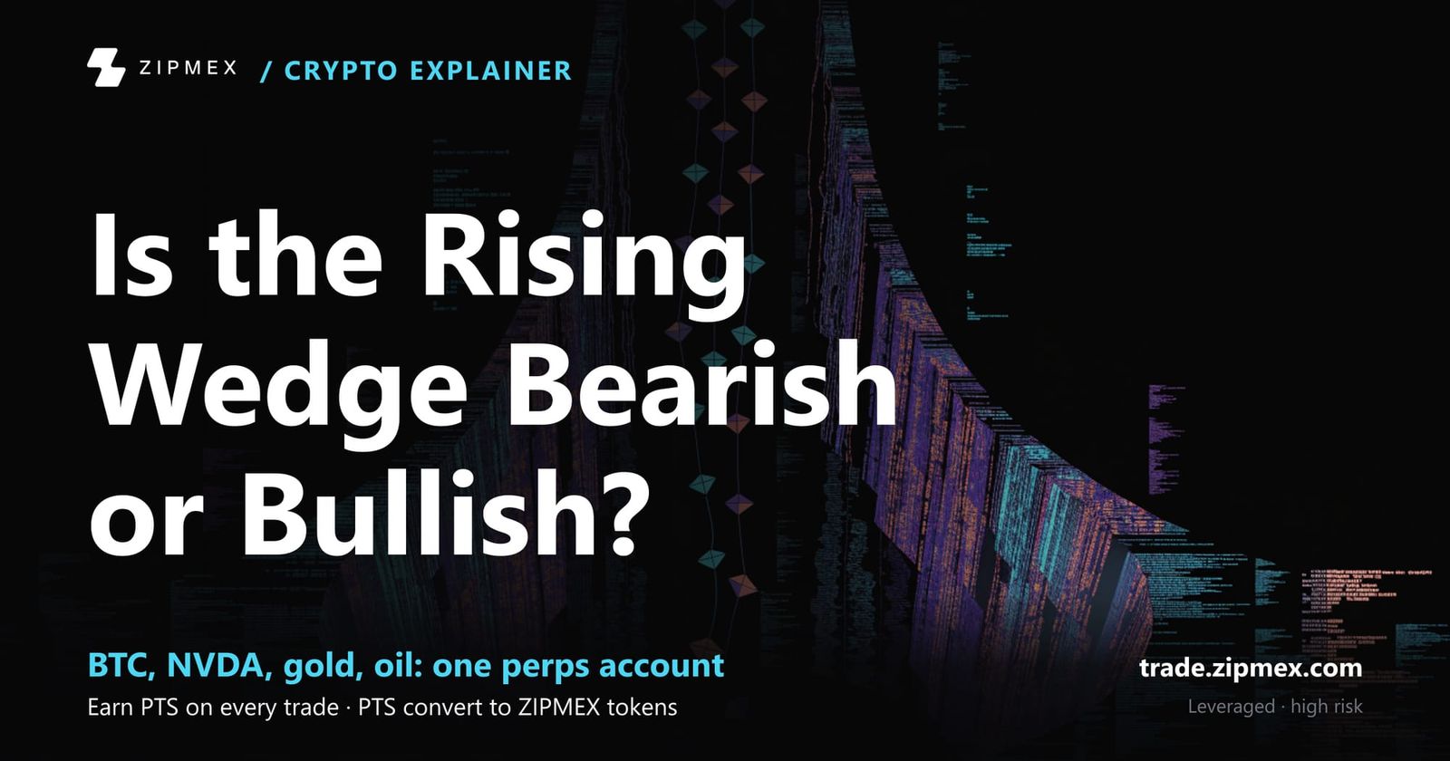 Rising Wedge Pattern: Complete 2026 Trading Guide