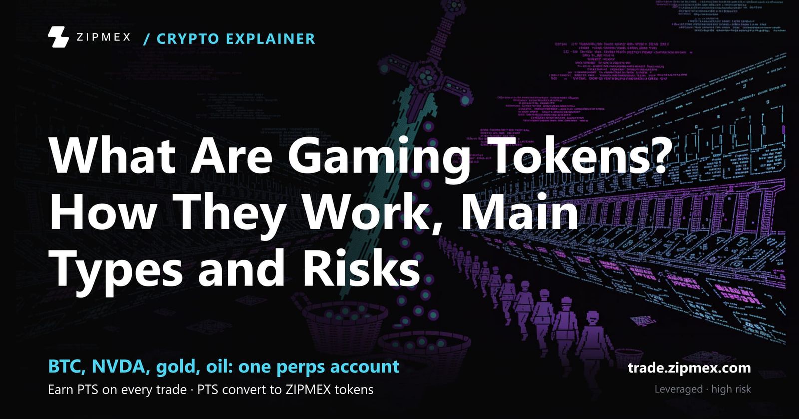 What Are Gaming Tokens? How They Work, Main Types and Risks
