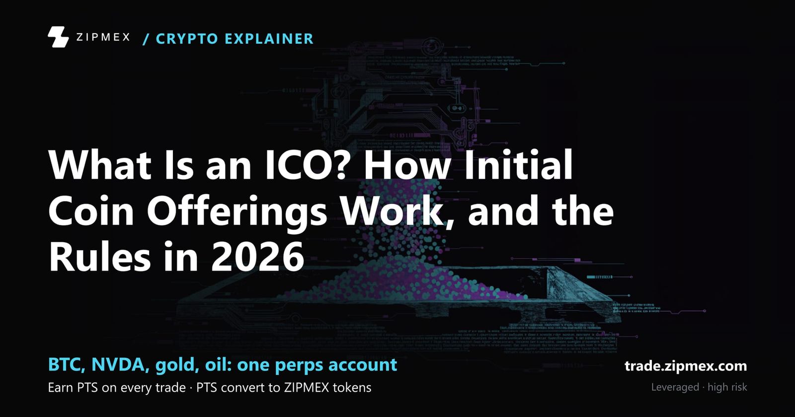 What Is an ICO? How Initial Coin Offerings Work, and the Rules in 2026