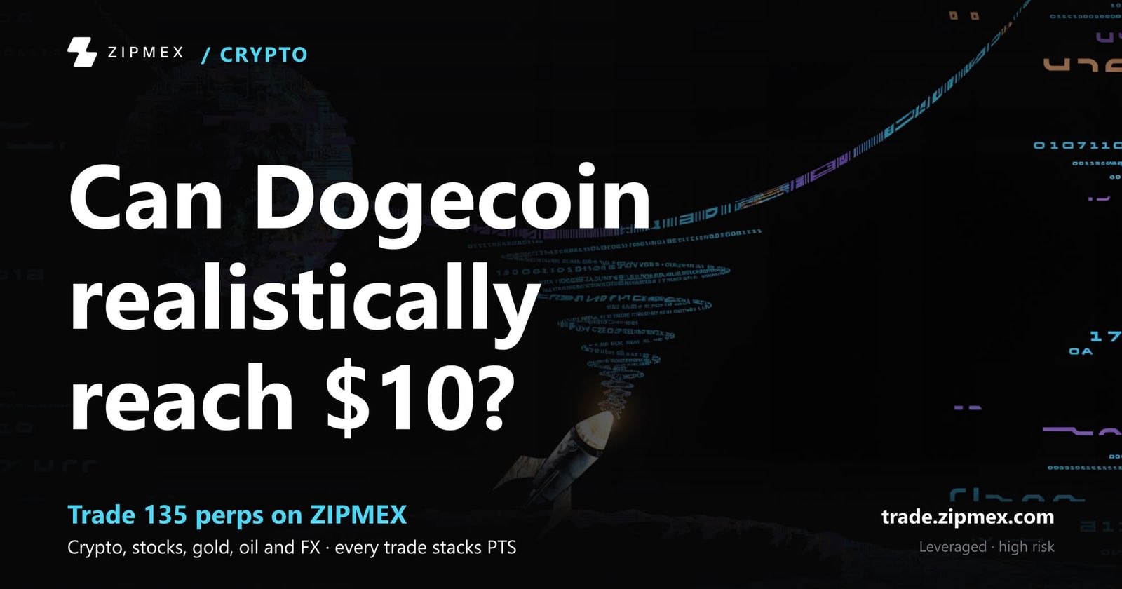 Can Dogecoin Reach $10? Market Cap Math, Predictions & Realistic Outlook