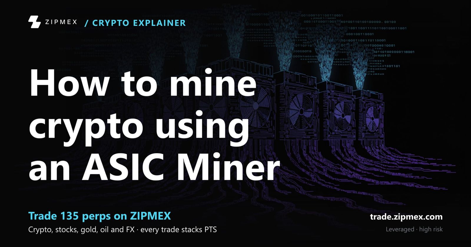 ASIC Miner: What It Is, How It’s Used In Cryptocurrency Mining, And Its Advantages
