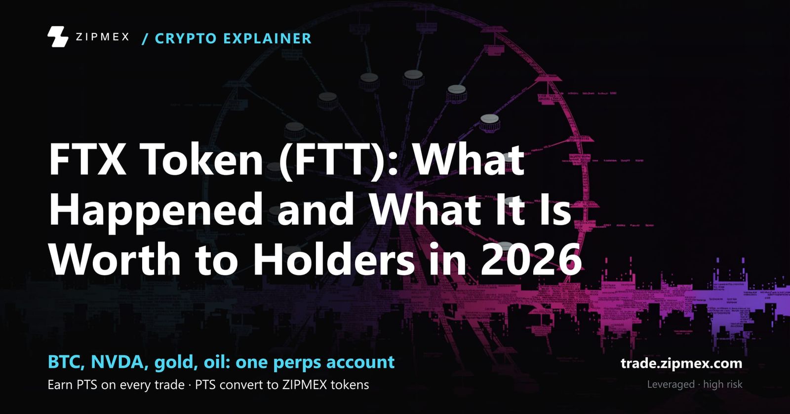 FTX Token (FTT): What Happened and What It Is Worth to Holders in 2026