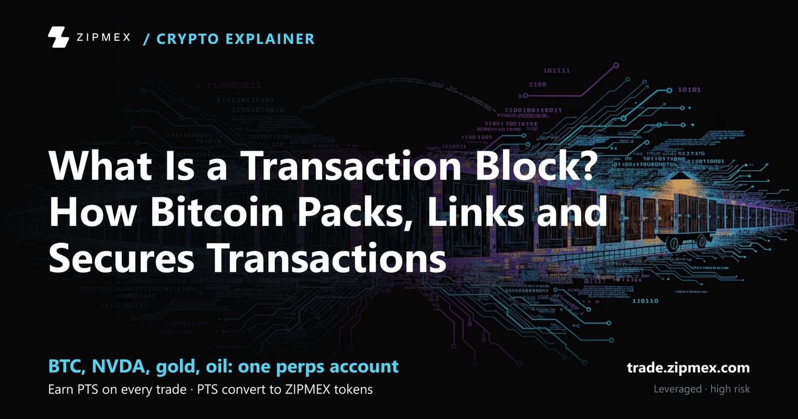 What Is a Transaction Block? How Bitcoin Packs, Links and Secures Transactions
