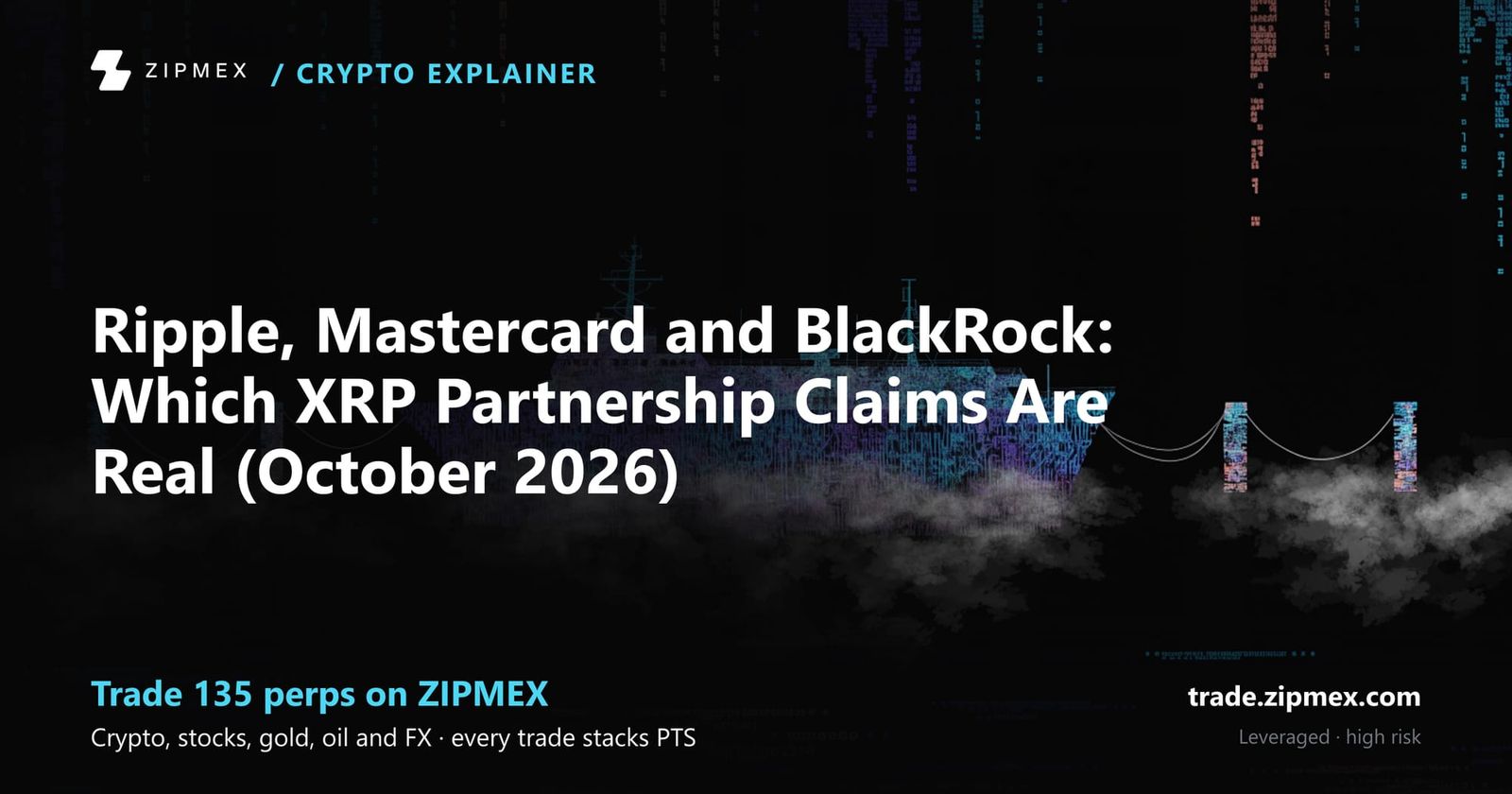 Ripple, Mastercard and BlackRock: Which XRP Partnership Claims Are Real (October 2026)