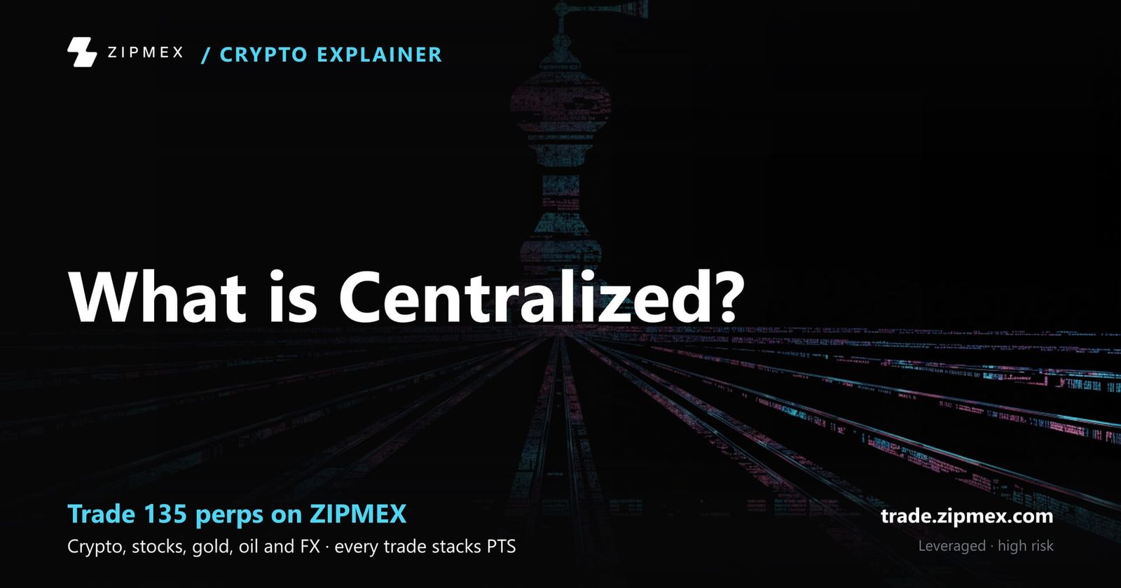 What is Centralized?