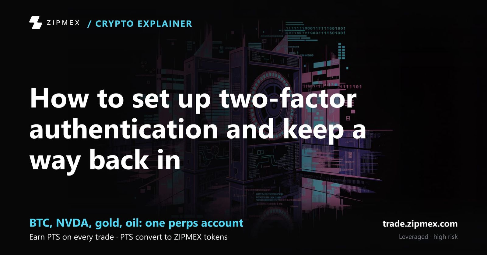 How to set up two-factor authentication and keep a way back in