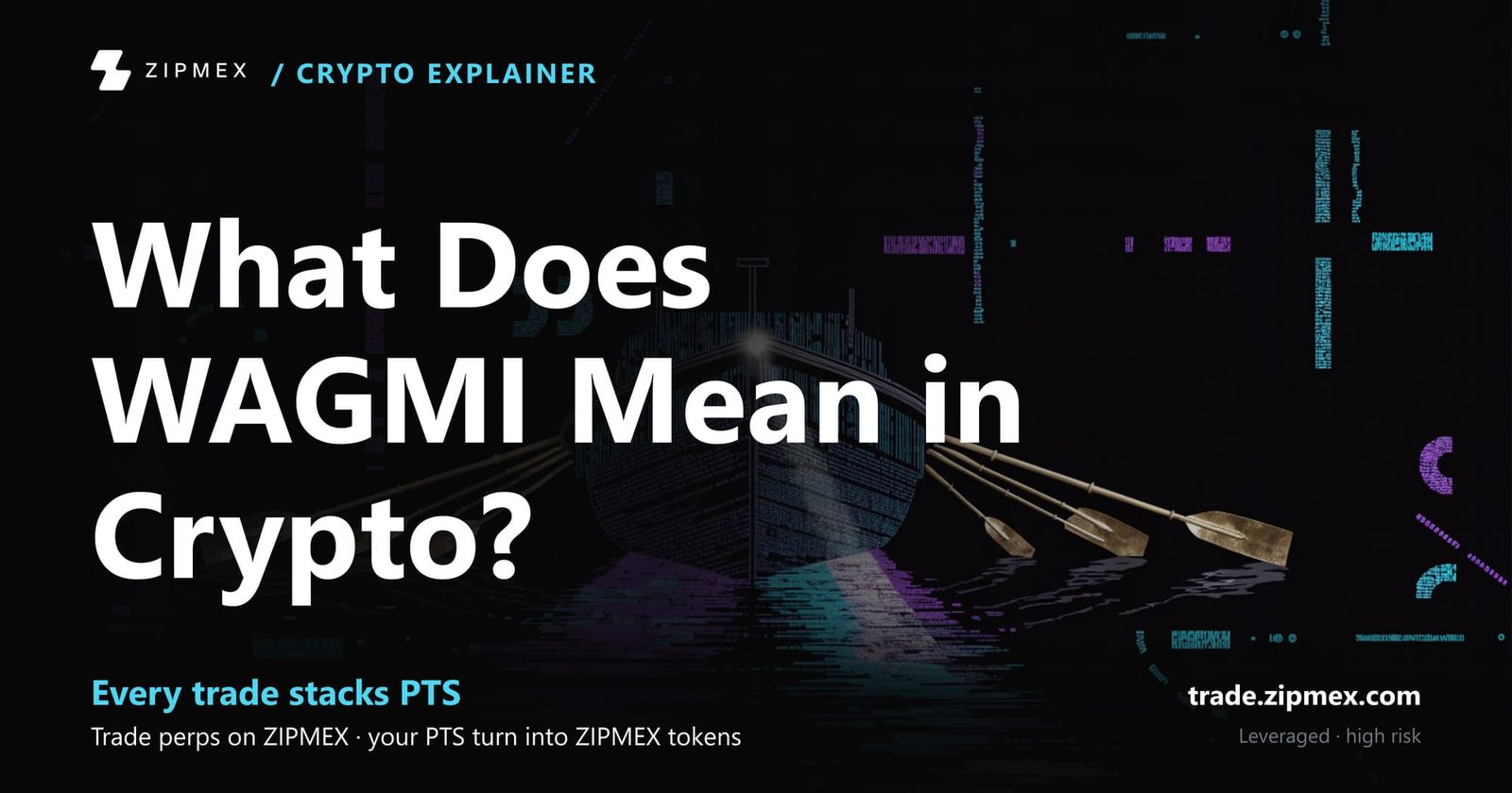WAGMI Crypto Slang Explained: Meaning, Origins & Full Glossary (2026 Guide)