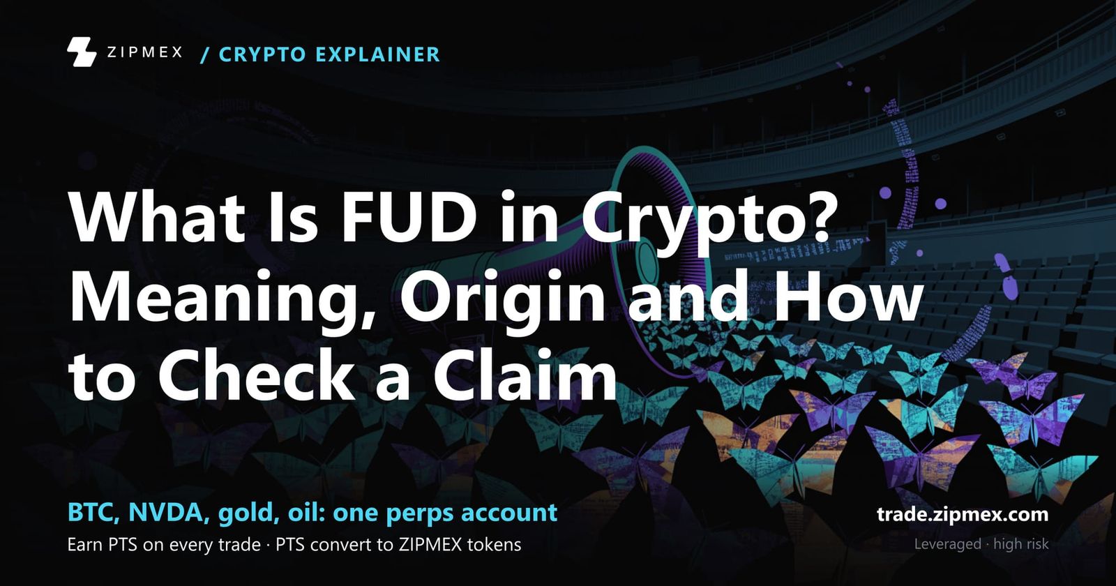 What Is FUD in Crypto? Meaning, Origin and How to Check a Claim