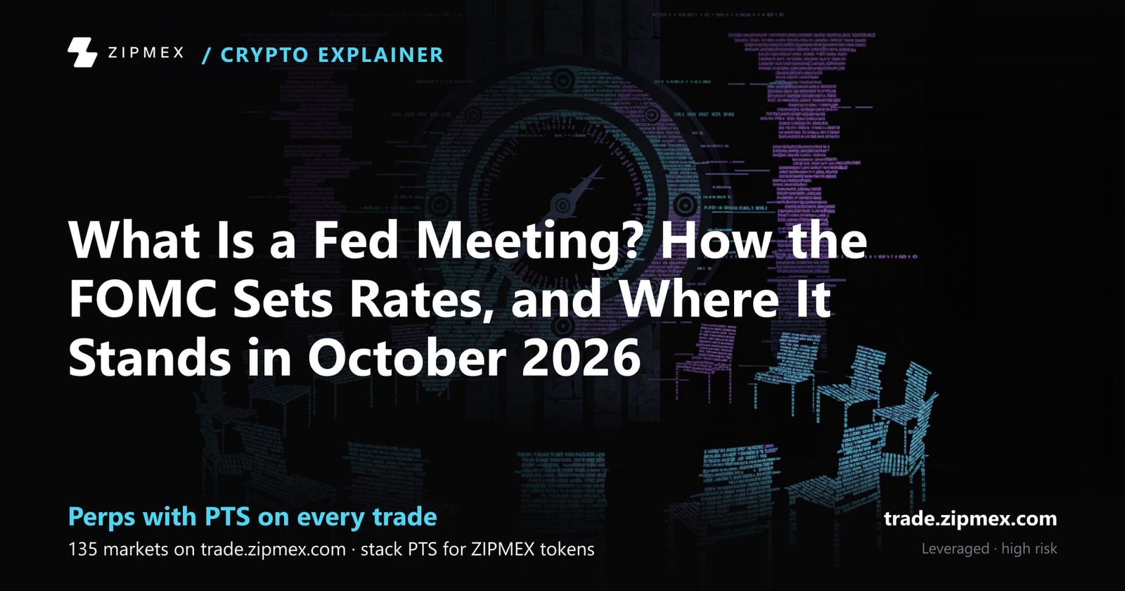 What Is a Fed Meeting? How the FOMC Sets Rates, and Where It Stands in October 2026