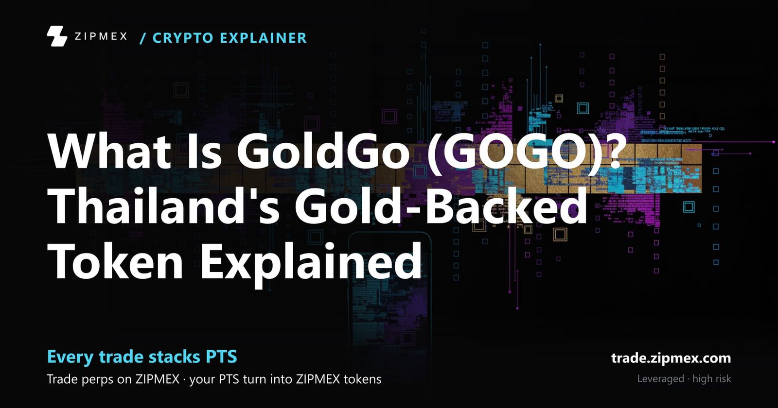 What Is GoldGo (GOGO)? Thailand's Gold-Backed Token Explained