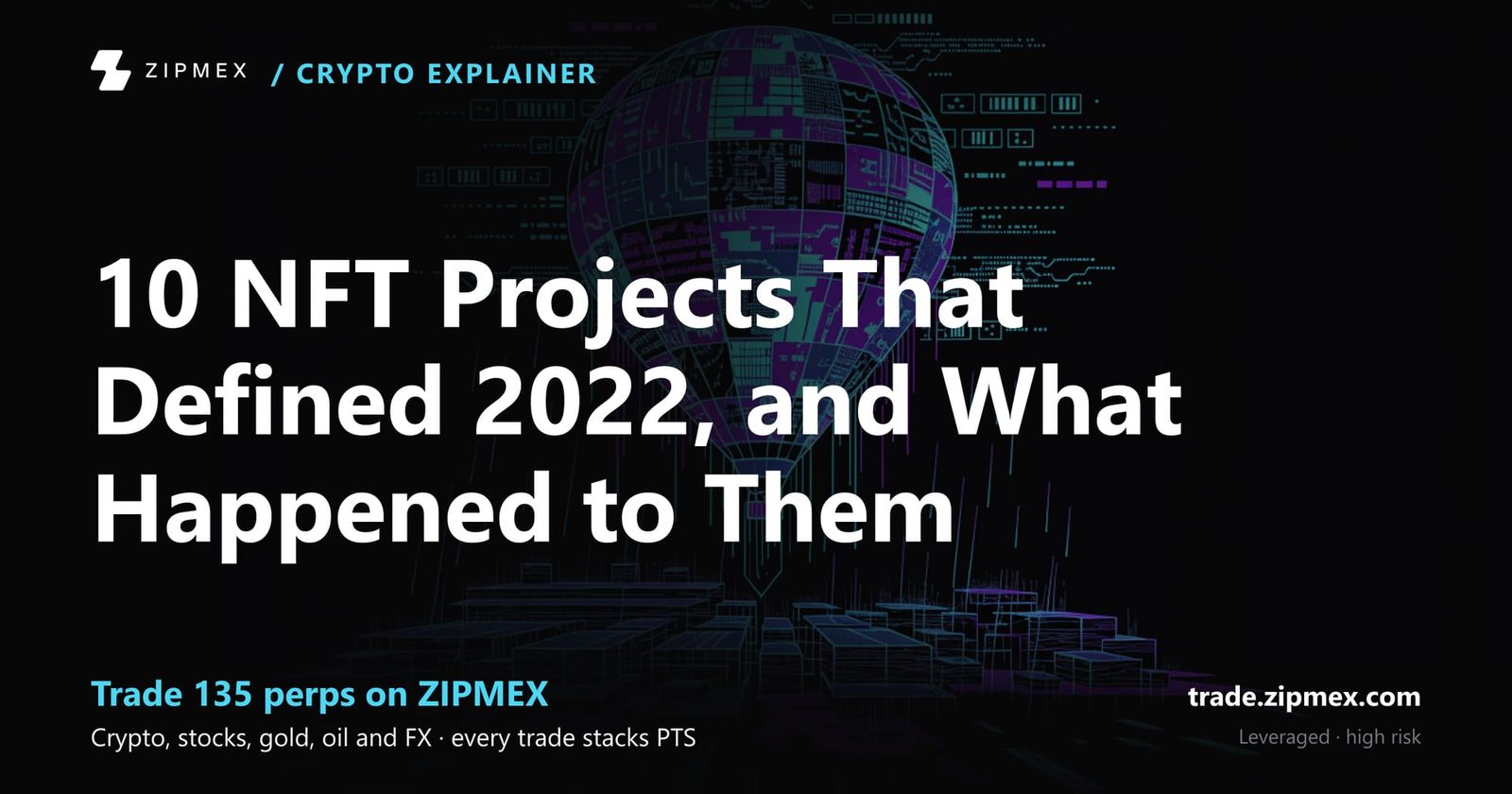 10 NFT Projects That Defined 2022, and What Happened to Them