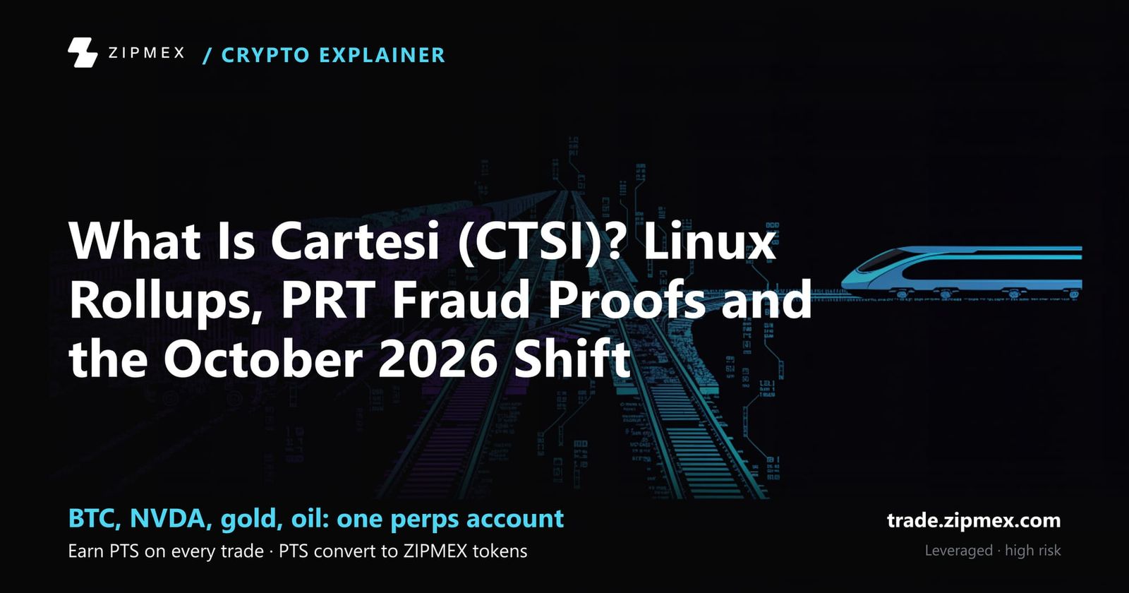 What Is Cartesi (CTSI)? Linux Rollups, PRT Fraud Proofs and the October 2026 Shift